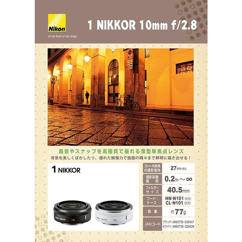 Nikon 単焦点レンズ 1 NIKKOR 10mm f/2.8 ホワイト ニコンCX