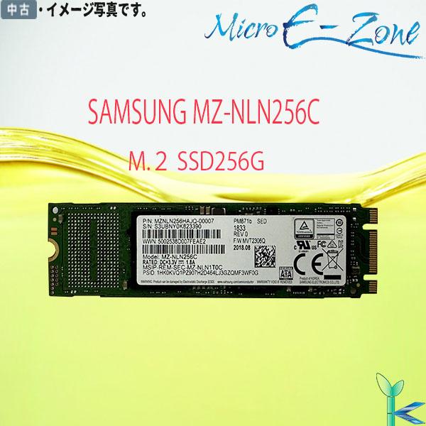 SAMSUNG SSD 256GB m.2 MZ-NLN256C 中古 10点 SAMSUNG（サムスン） 【日時指定できず】中古 SAMSUNG M.2 SSD 256GB