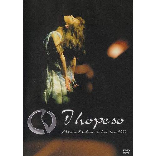 中森明菜 Live tour 2003~I hope so~ DVD