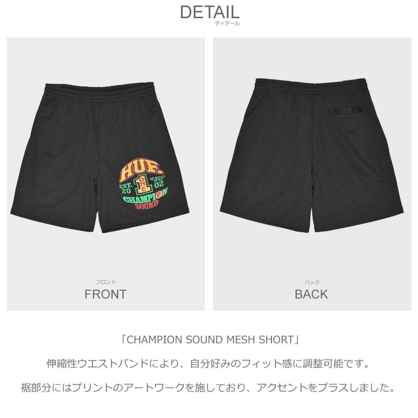 HUF（ハフ） ハーフパンツ メンズ CHAMPION SOUND MESH SHORT HUF