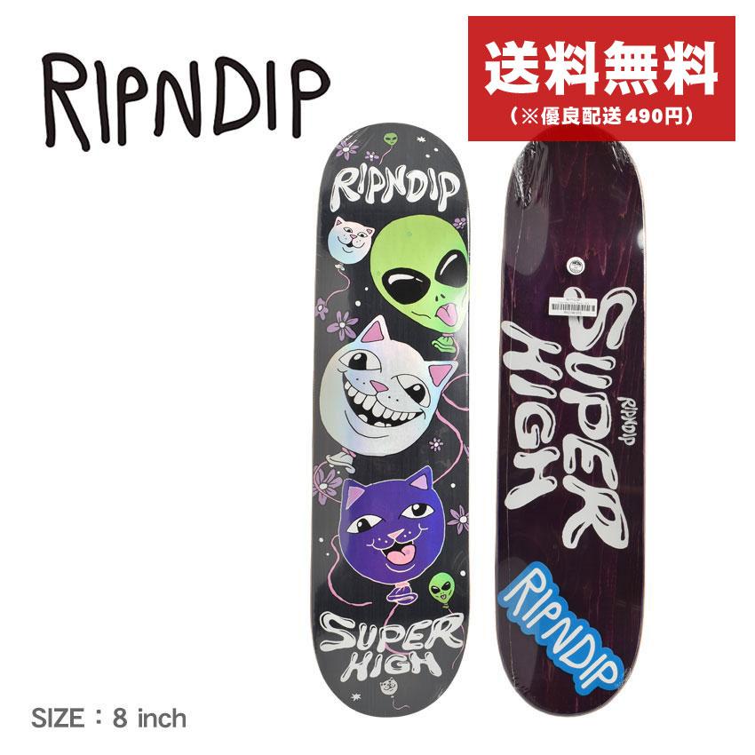 RIPNDIP（リップンディップ） デッキ メンズ レディース スーパー ハイ