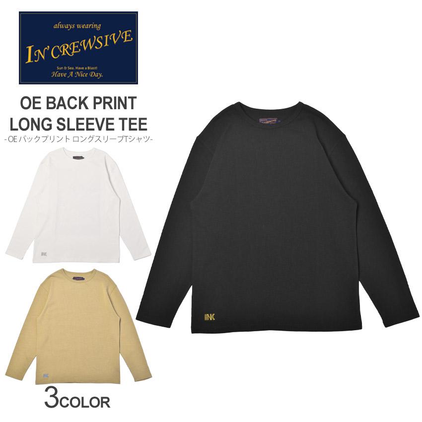 In'crewsive（インクルーシブ） 長袖 メンズ OE バックプリント ロング