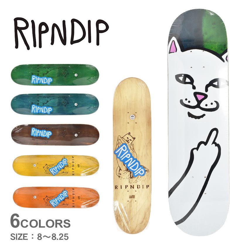RIPNDIP スケートボード 売れ筋 デッキ RIPNDIP リップンディップ