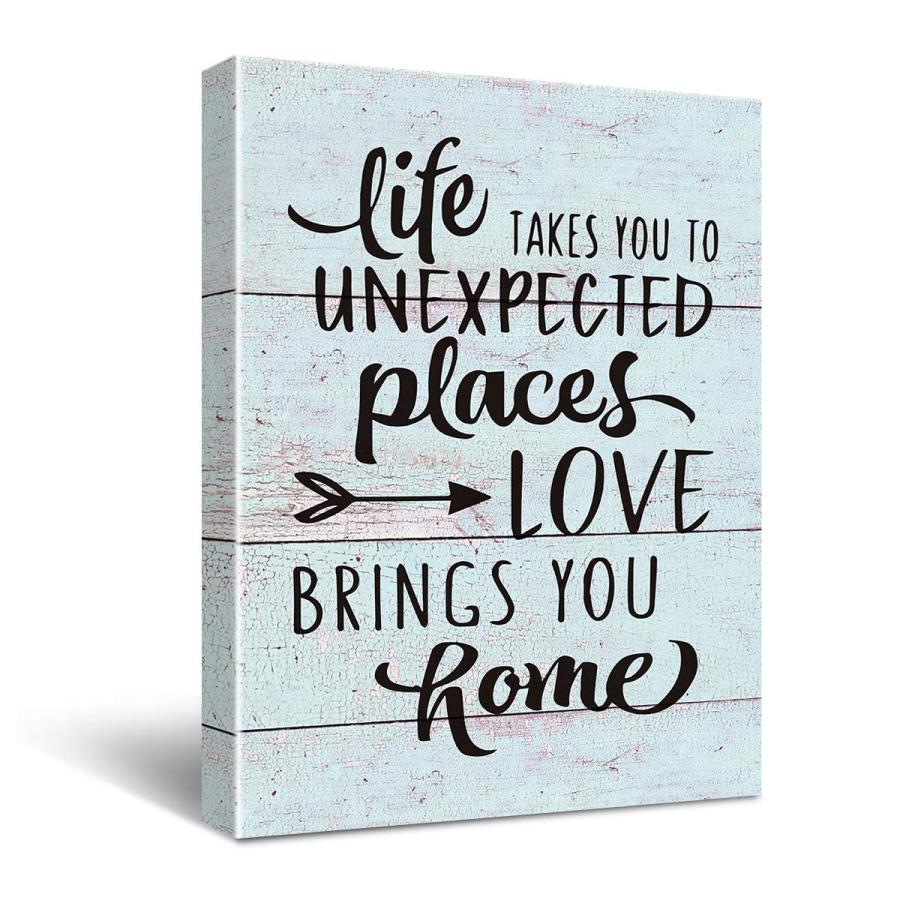 Life Takes You to Unexpected Places Love Brings You Home ポスター キャンバスウォール