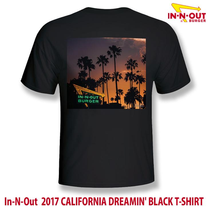 IN-N-OUT BURGER：US直輸入 2017 CALIFORNIA DREAMIN' T-SHIRT California ブラック 半袖 ロゴ Tee イネナウトバーガー Tシャツ | 