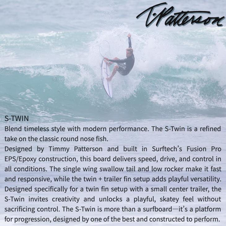 サーフテック（SURFTECH） Timmy Patterson：S-TWIN 5'10