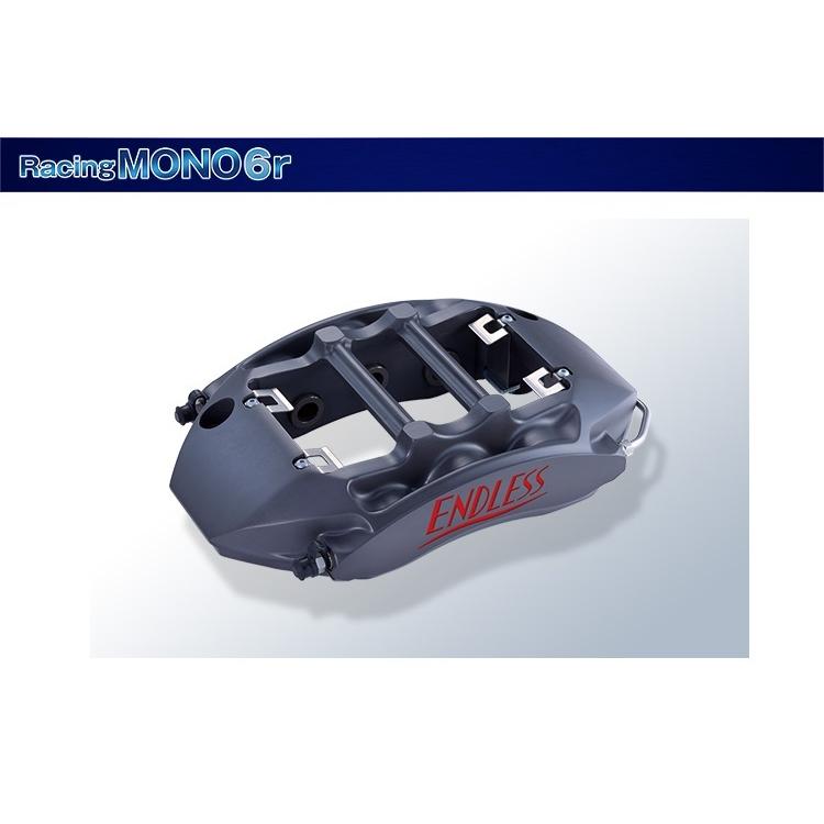 ENDLESS エンドレス RacingMONO6 & 6r キャリパー前後セット GT ENDLESS エンドレス RacingMONO6 & 6r キャリパー前後セット GT