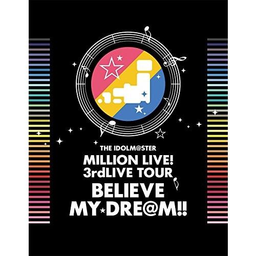 手数料安い The Idolm Ster Million Live 3rdlive Tour Believe My Dre M Live Blu Ray 06 07 Makuhari 最高の Zoetalentsolutions Com