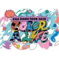 AAA DOME TOUR 2018 C...